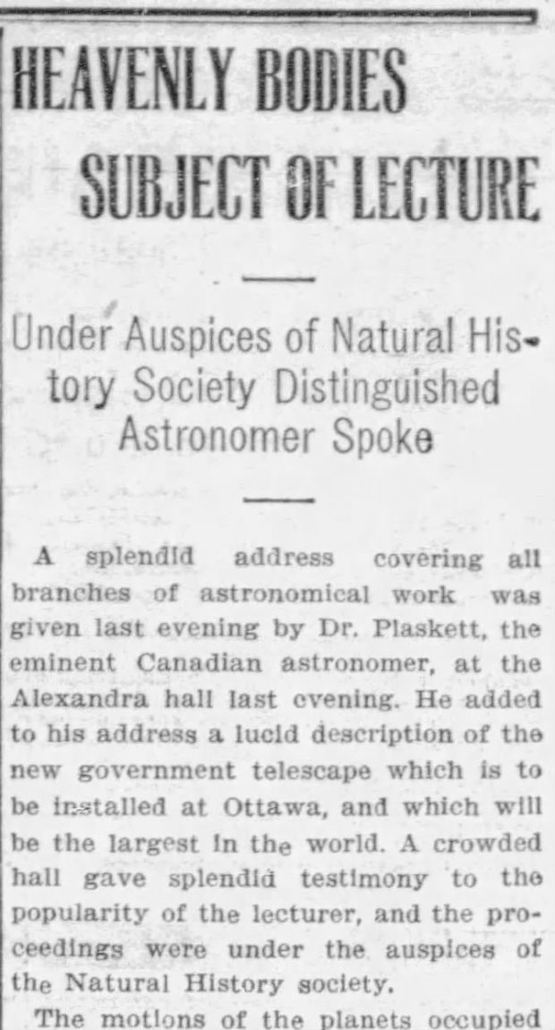 Newspaper article: Heavenly Bodies Subject of Lecture. Under auspices of Natural History Society Distinguished Astronomer Spoke