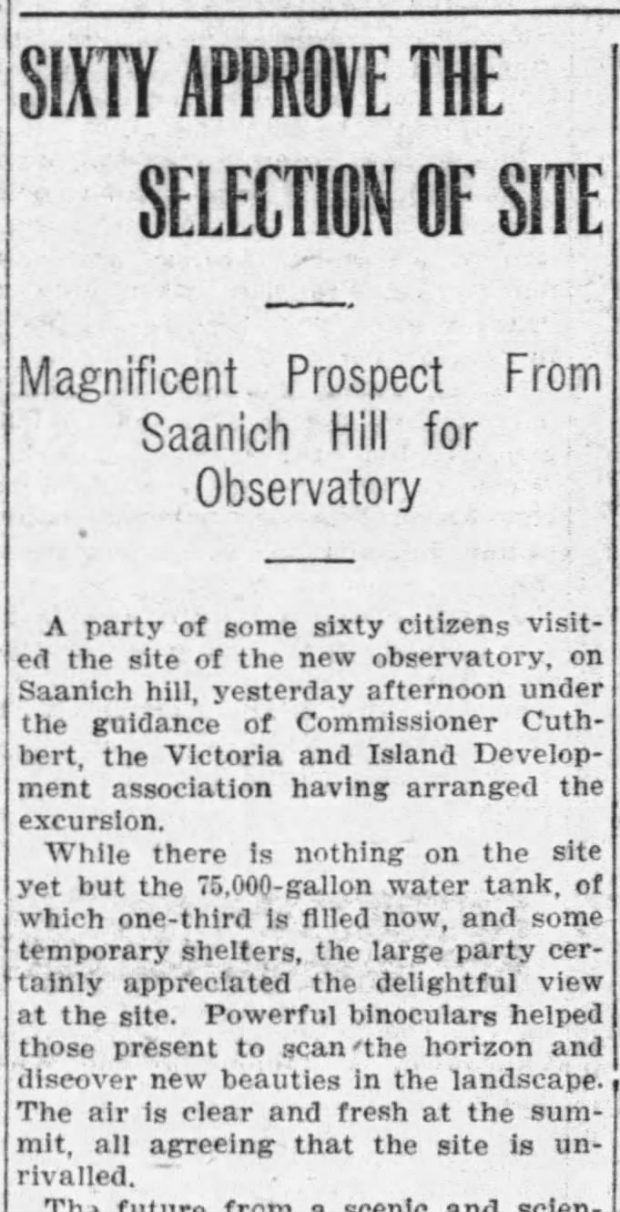 Newspaper article - Sixty approve the selection of site. Magnificent Prospect From Saanich Hill for Observatory.