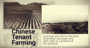 Video still featuring black and white photographs of fields and prominent text reading "Chinese Tenant Farming" alongside definition of tenant farming