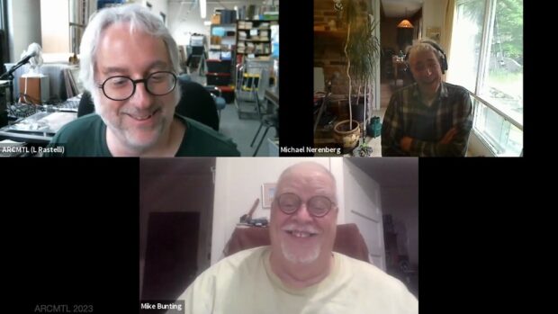 A screen capture of a video showing three smiling participants: Louis Rastelli sitting in front of a library, Michel Nerenberg sitting in a sunroom and Mike Bunting in a small room.