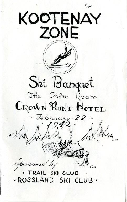 Hand-drawn cover of the Kootenay Zone Ski Banquet menu at The Palm Room of the Crown Point Hotel on February 22, 1942. Sponsored by the Trail Ski Club and Rossland Ski Club.